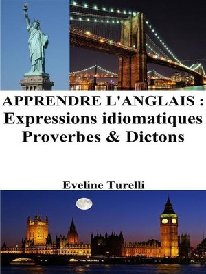cover image of Apprendre l'Anglais --Expressions idiomatiques ‒ Proverbes et Dictons